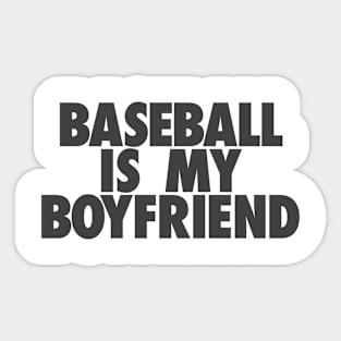 Baseball Is My BF Sticker
